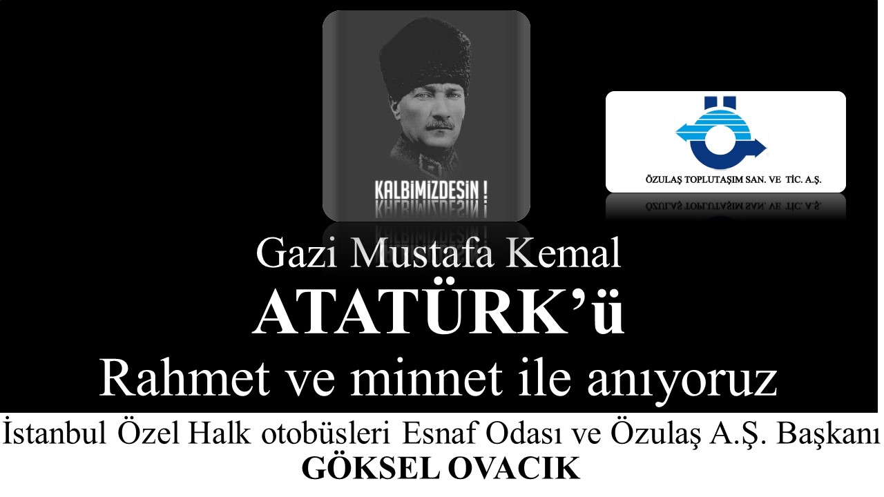 BAKAN OVACIKTAN, 10 KASIM ATATRK ANMA MESAJI